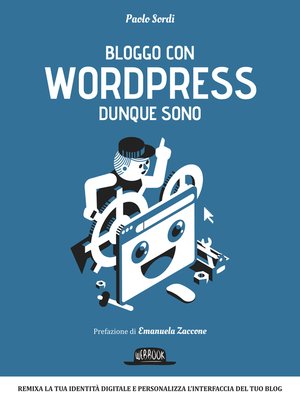 cover image of Bloggo con Wordpress dunque sono